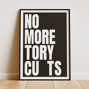 NO MORE TORY CU TS