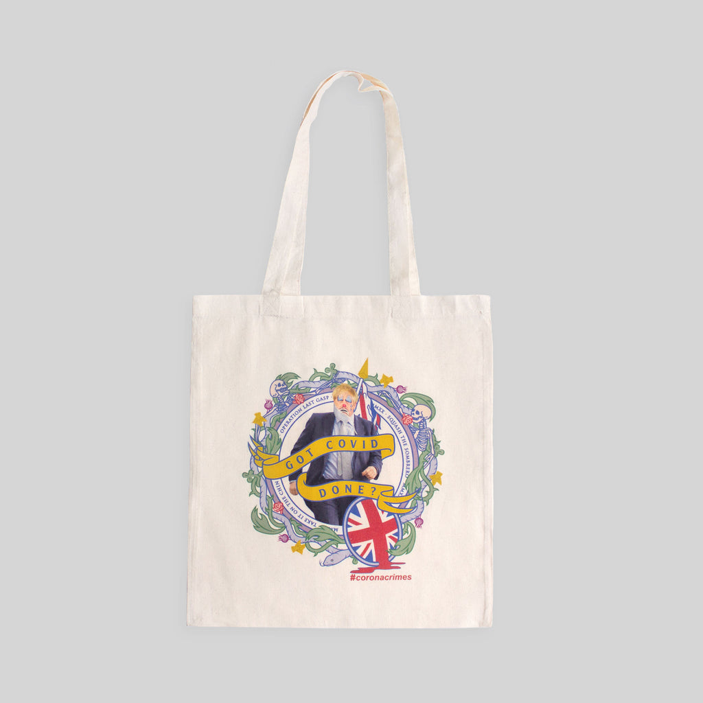 GOT COVID DONE? TOTE BAG